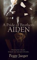 A Pride of Brothers: Aiden