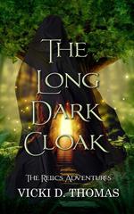 The Long Dark Cloak