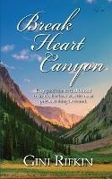 Break Heart Canyon