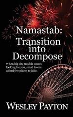 Namastab: Transition into Decompose