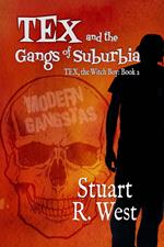 Tex and the Gangs of Suburbia