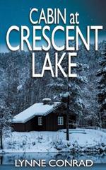 Cabin at Crescent Lake