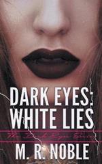 Dark Eyes: White Lies