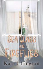 Sea Glass and Fireflies