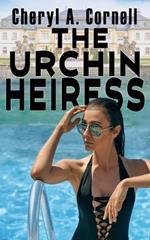 The Urchin Heiress