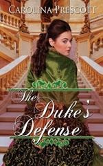 The Duke's Defense