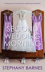 Second Wedding Morning