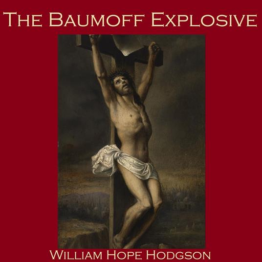 Baumoff Explosive, The