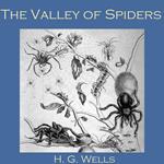 Valley of Spiders, The