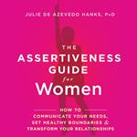 Assertiveness Guide for Women, The