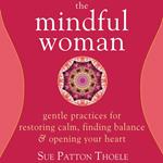 Mindful Woman, The