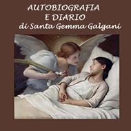 Autobiografia e diario di Santa Gemma Galgani