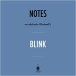 Notes on Malcolm Gladwell's Blink by Instaread