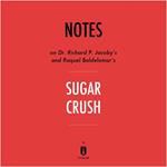 Notes on Dr. Richard P. Jacoby's and Raquel Baldelomar's Sugar Crush by Instaread