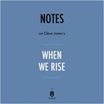 Notes on Cleve Jones's When We Rise by Instaread