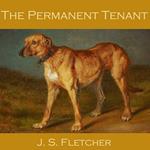 Permanent Tenant, The