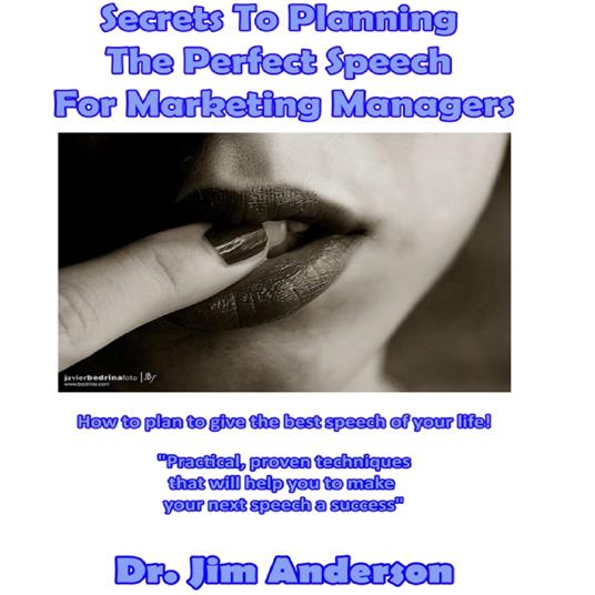 Secrets to Planning the Perfect Speech for Marketing Managers