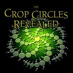 Crop Circles Revealed, The