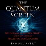 Quantum Screen, The