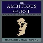 Ambitious Guest, The