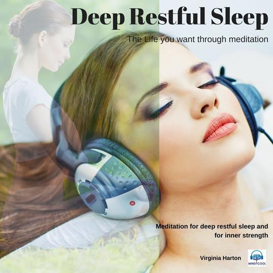 Deep Restful Sleep