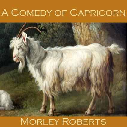 Comedy of Capricorn, A