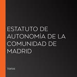 Estatuto de Autonomía de la Comunidad de Madrid