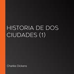 Historia de dos ciudades (1)