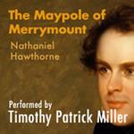 Maypole of Merrymount, The