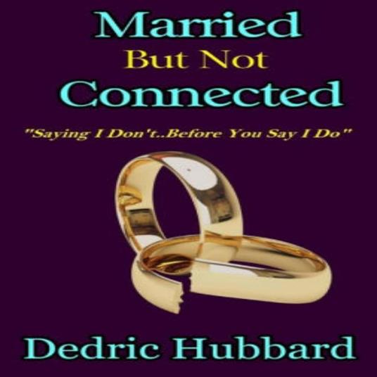 Married But Not Connected