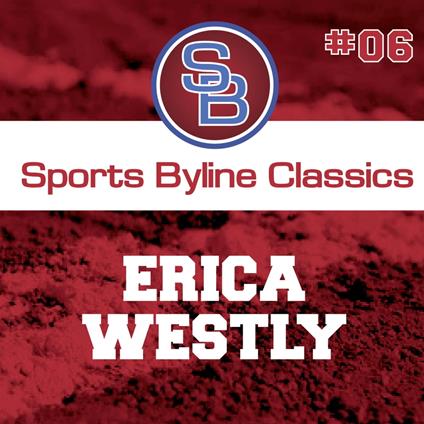 Sports Byline: Erica Westly