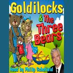 Goldilocks & The Three Bears