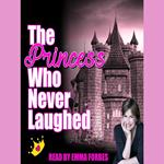 The Princess Who Never Laughed