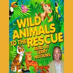 Wild Animals to the Rescue