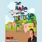 The Hare and the Tortoise