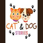 Cat & Dog Stories