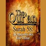 The Qur'an (Arabic Edition with English Translation) - Surah 58 - Al-Mujadila aka Eth-Thihar