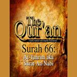 The Qur'an (Arabic Edition with English Translation) - Surah 66 - At-Tahrim aka Al-Mutaharrim, Surat An-Nabi
