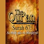 The Qur'an (Arabic Edition with English Translation) - Surah 67 - Al-Mulk aka Al-Munjiyya