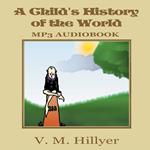 Child's History of the World, A
