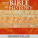 Bible As History, The