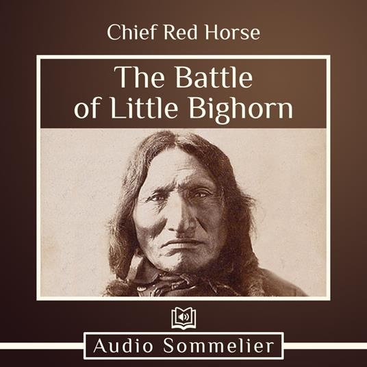 Battle of Little Bighorn, The