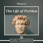 Life of Pyrrhus, The