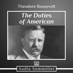 Duties of American Citizenship, The