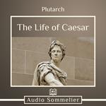 Life of Caesar, The