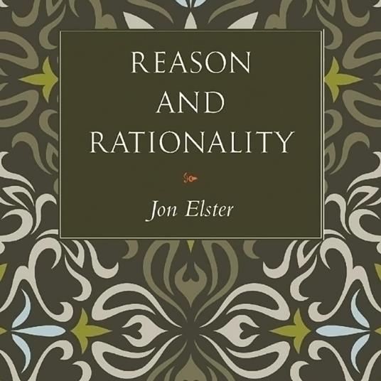 Reason and Rationality