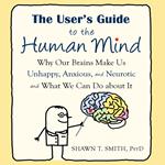 User's Guide to the Human Mind, The