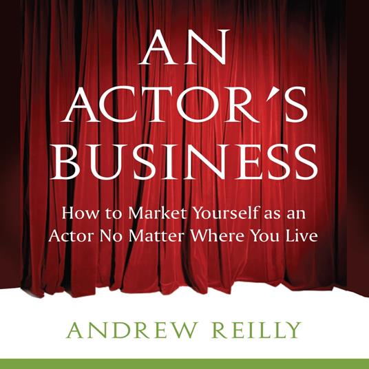 Actor's Business, An