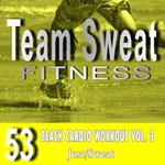 Beach Cardio Workout: Volume 3