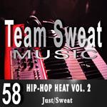 Hip-Hop Heat: Volume 2